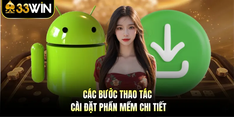 Các bước thao tác cài đặt phần mềm chi tiết